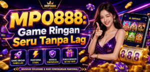 MP0888: Game Ringan Seru Tanpa Lag